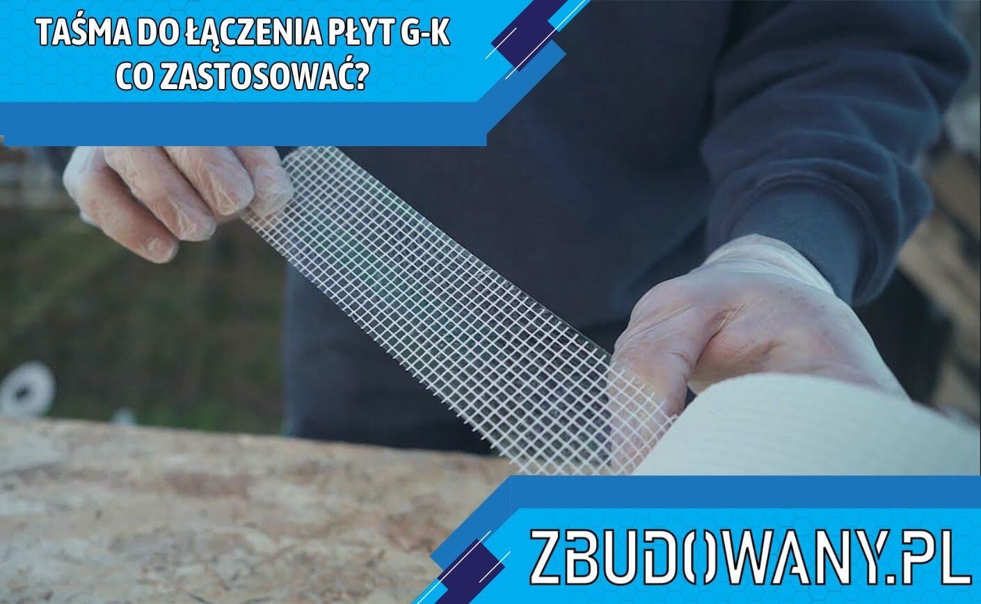 Taśma do łączenia płyt g-k – co zastosować?