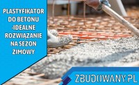 Plastyfikatory - idealne rozwiązanie na sezon zimowy